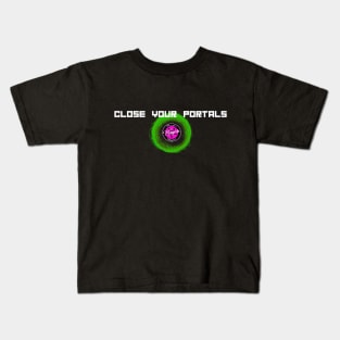 Close Your Portals - green Kids T-Shirt